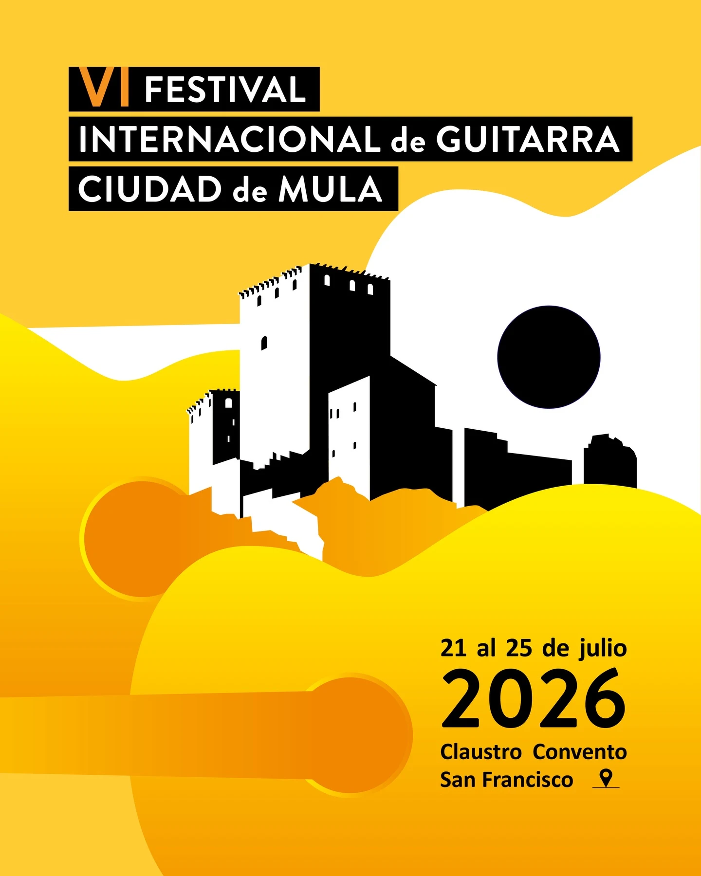 Cartel del VI Festival Internacional de Guitarra Ciudad de Mula 2026, del 21 al 25 de julio en el Claustro del Convento de San Francisco.